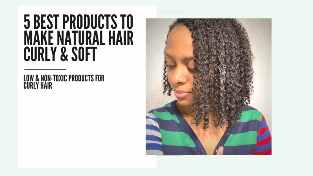 5 Best Products To Make Natural Hair Curly & Soft